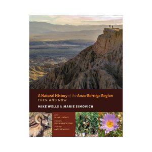A Natural History of the Anza-Borrego Region