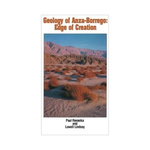Geology of Anza-Borrego: Edge of Creation