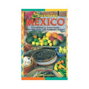 Savoring Mexico