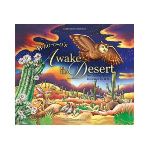 Who-o-o’s Awake in the Desert