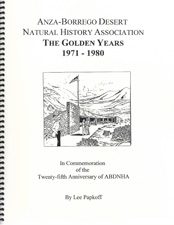 Anza-Borrego Desert Natural History Association: The Golden Years