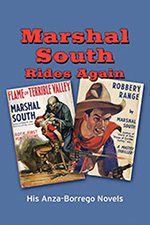 Marshal South Rides Again