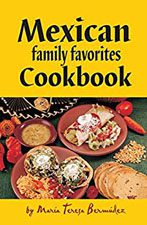 Mexican Family Favorites Cookbook