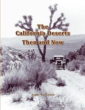 The California Deserts: Then and Now