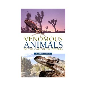 Venomous Animals of the California Deserts